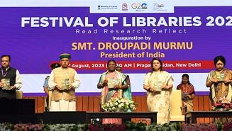 Hon’ble President of India inaugurates ‘Festival of Libraries 2023’