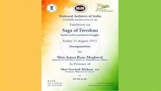 National Archives of India Presents an Exhibition on 'Saga of Freedom – Known and Lesser-Known Struggles'